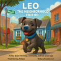 Leo the Neighborhood Friend